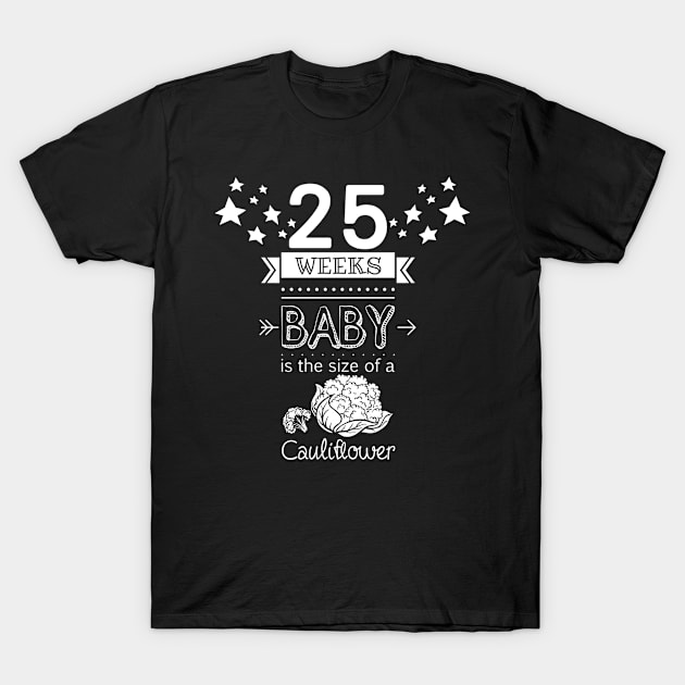 25 weeks Pregnant mom quotes with vegetable design T-Shirt by Sticker deck